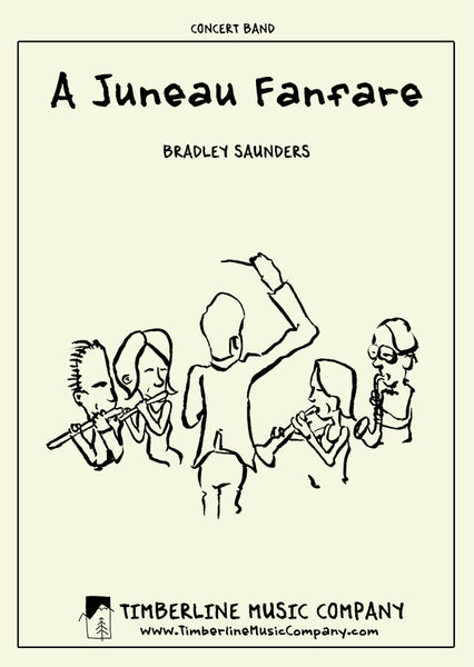 A Juneau Fanfare - Bradley Saunders