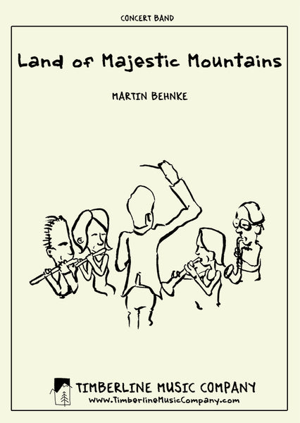 Land of Majestic Mountains - Henry B. Murtagh, Setting by Martin Behnke
