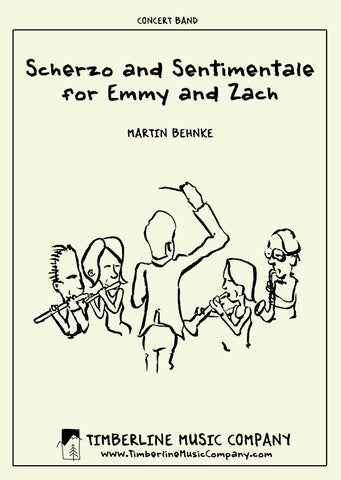 Scherzo and Sentimentale for Emmy and Zach - Martin Behnke
