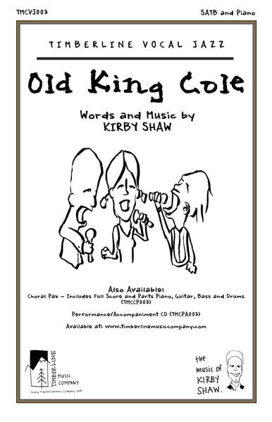 Old King Cole - Kirby Shaw